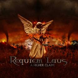 Requiem Laus : A Higher Claim